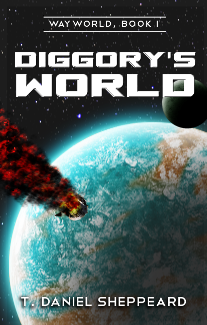 Diggory's World: Wayworld, Book 1